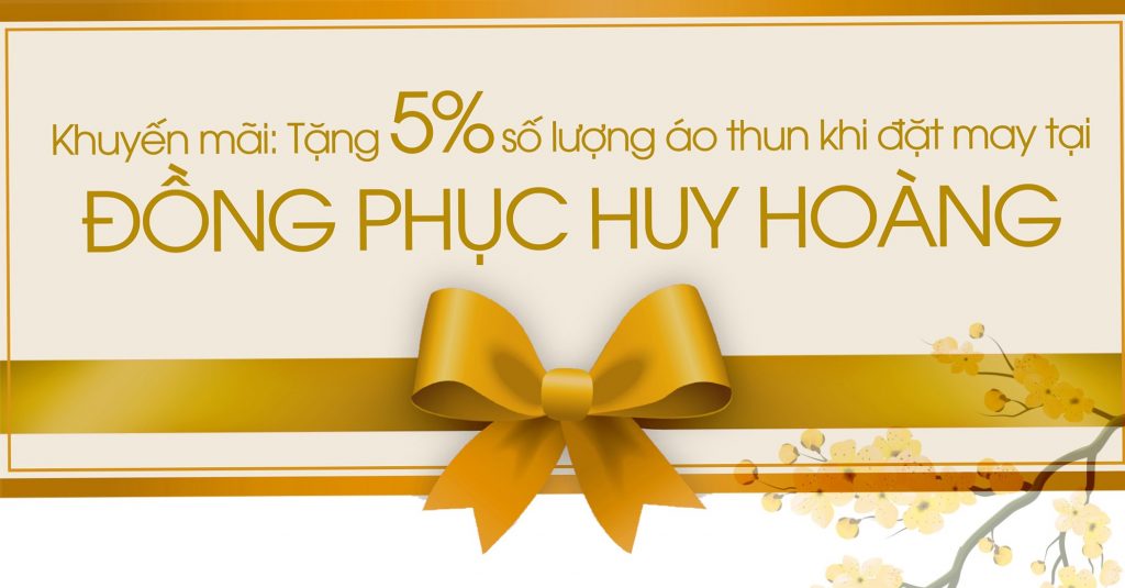 Khuyến mãi của đồng phục Huy Hoàng