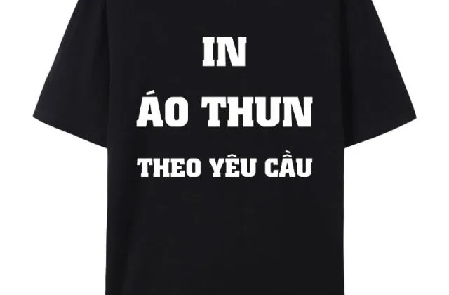 Áo Thun In Theo Yêu Cầu Là Gì? Tại Đồng Phục Huy Hoàng