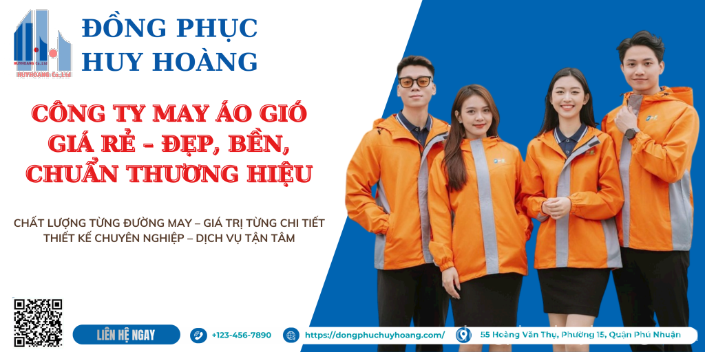 Công Ty May Áo Gió Giá Rẻ Uy Tín