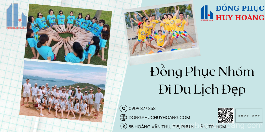 Đồng Phục Nhóm Đi Du Lịch - Huy Hoàng